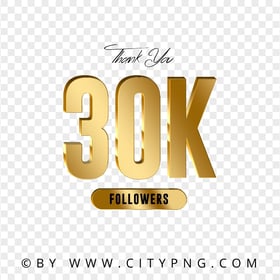Thank You 30K Followers Gold PNG Image