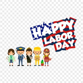 American Workers Happy Labor Day