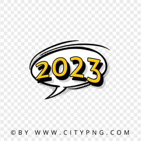 HD 2023 Comic Expression Speech Bubble Pop Art PNG