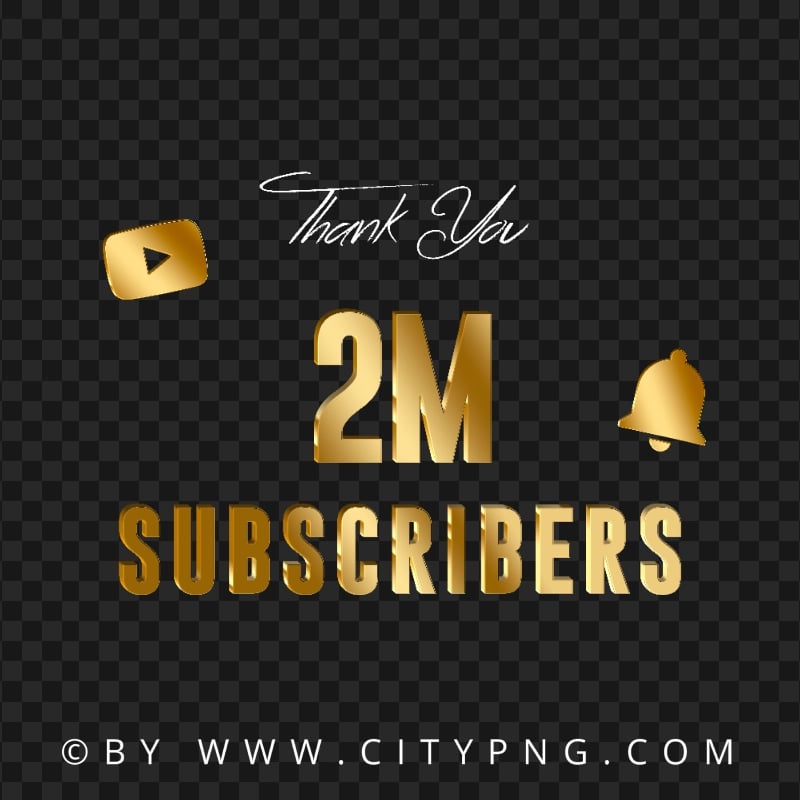 Youtube 2M Subscribers Thank You Gold PNG Image