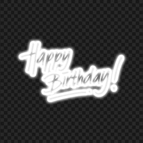 HD White Neon Happy Birthday Lettering Calligraphy PNG