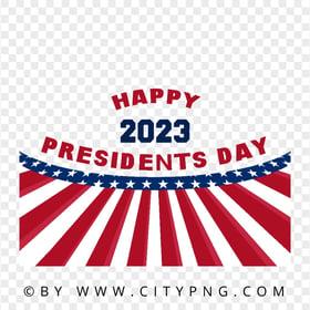 Happy 2023 Presidents Day Design HD Transparent PNG