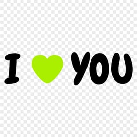 HD I Heart You I Love You Light Green Heart Text Letters PNG
