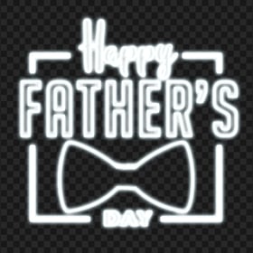 HD White Happy Father's Day Neon Text PNG