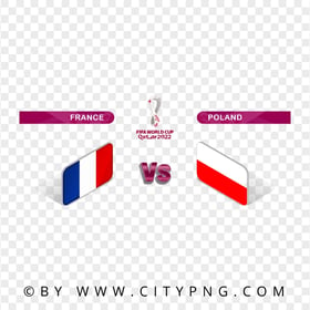 France Vs Poland Fifa World Cup 2022 Image PNG