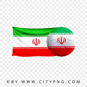 HD Iran Iranian Flag With Soccer Football Ball PNG