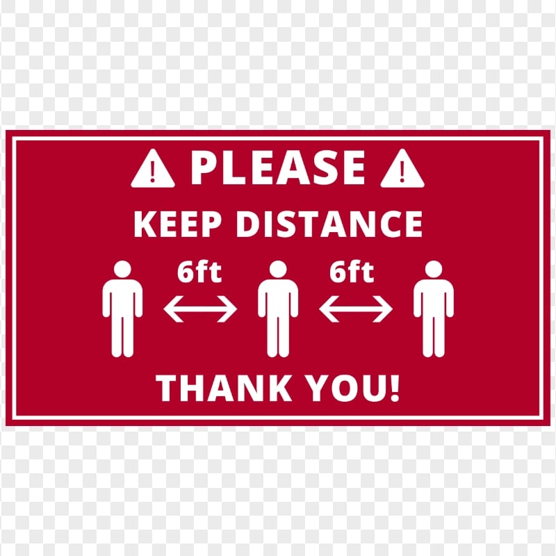 Please Keep Distance 6ft Pandemic Distancing Sign