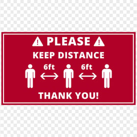 Please Keep Distance 6ft Pandemic Distancing Sign