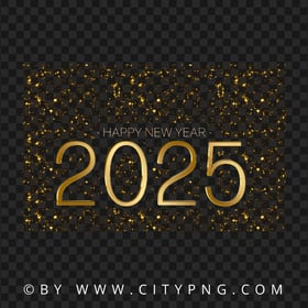 Happy New Year 2025 Sparkle Background PNG Image