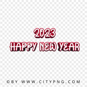 2023 Happy New Year 3D Red Text HD PNG