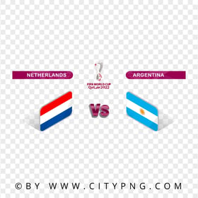 Netherlands Vs Argentina Fifa World Cup 2022 PNG