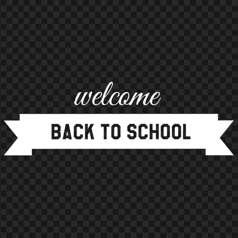 Welcome White To School Black Banner PNG