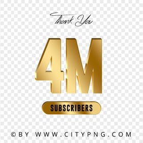 4M Subscribers Thank You Gold Effect Transparent PNG