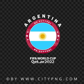 HD We Support Argentina World Cup 2022 Logo PNG