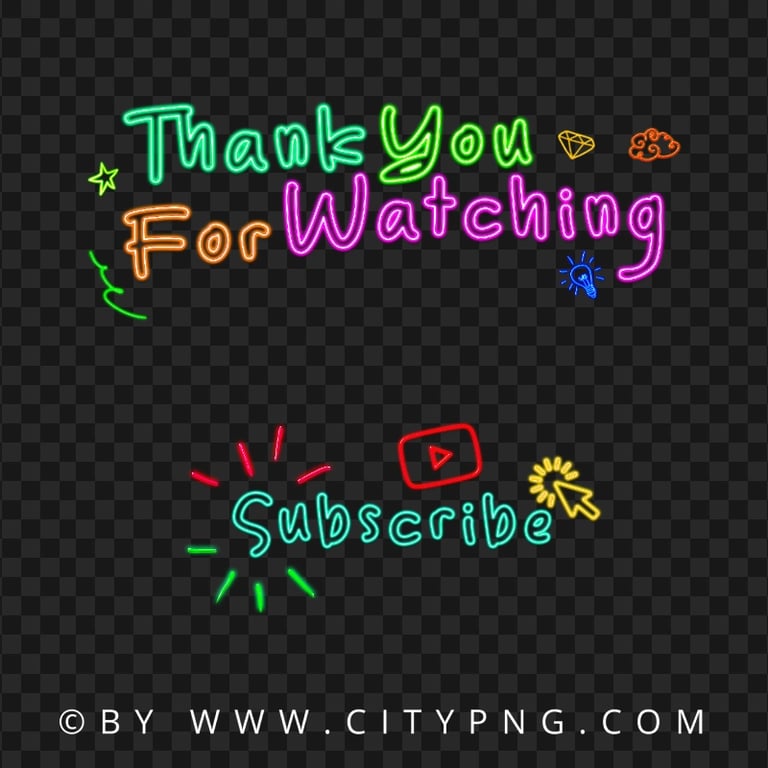 Youtube Subscribe & Thank You For Watching Neon PNG