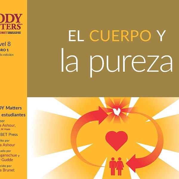 El Cuerpo y la pureza, 2nd ed. (Nivel 8 Libro 1)