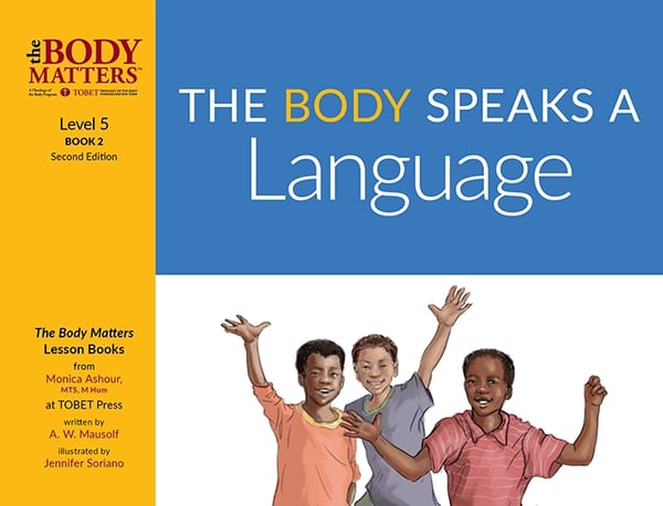 The Body Speaks a Language, 2nd ed. (Lvl 5 Lesson Book 2)