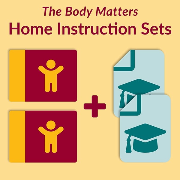The Body Matters Home Instruction Sets