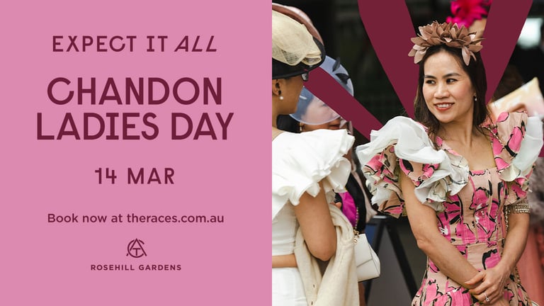 Chandon Ladies Day – Saturday 14 March