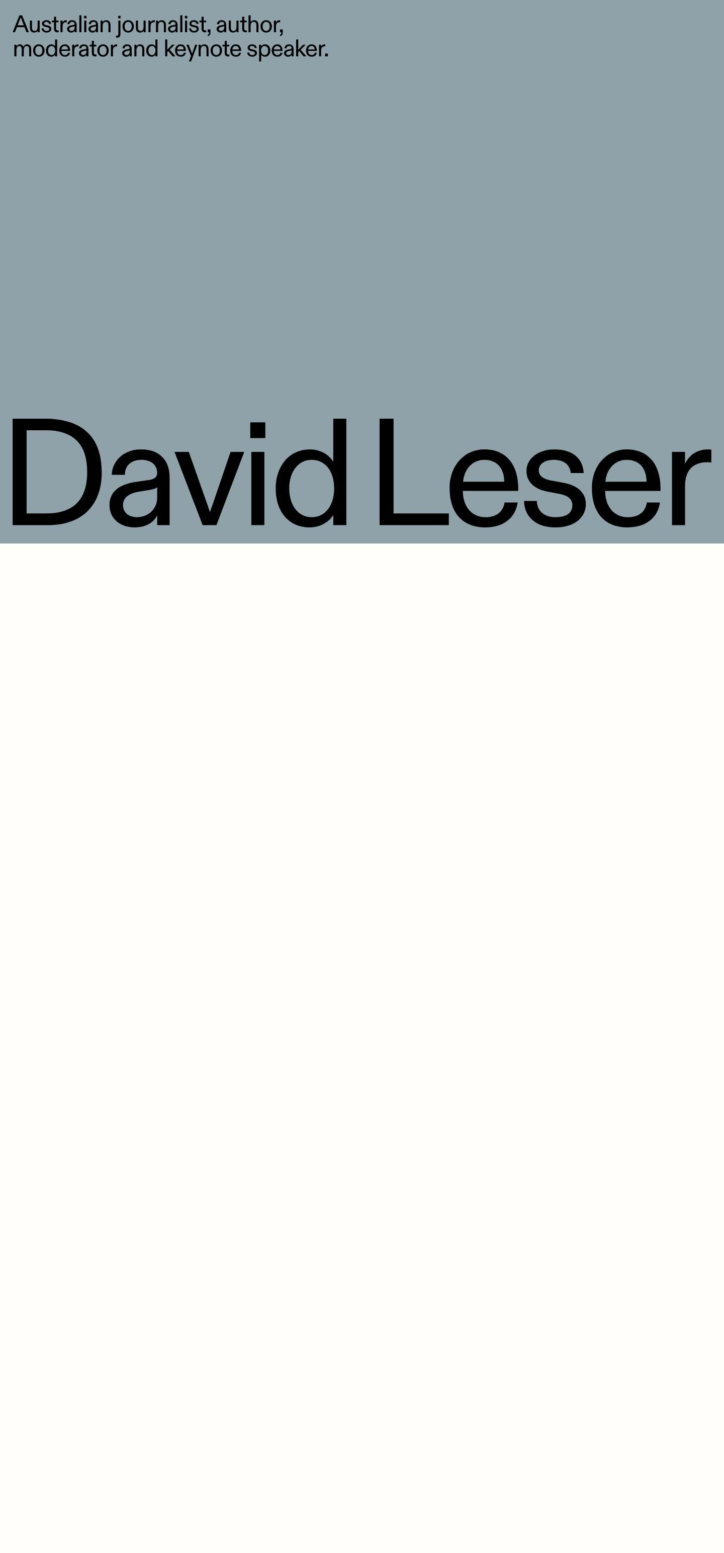 David Leser - Full Screenshot