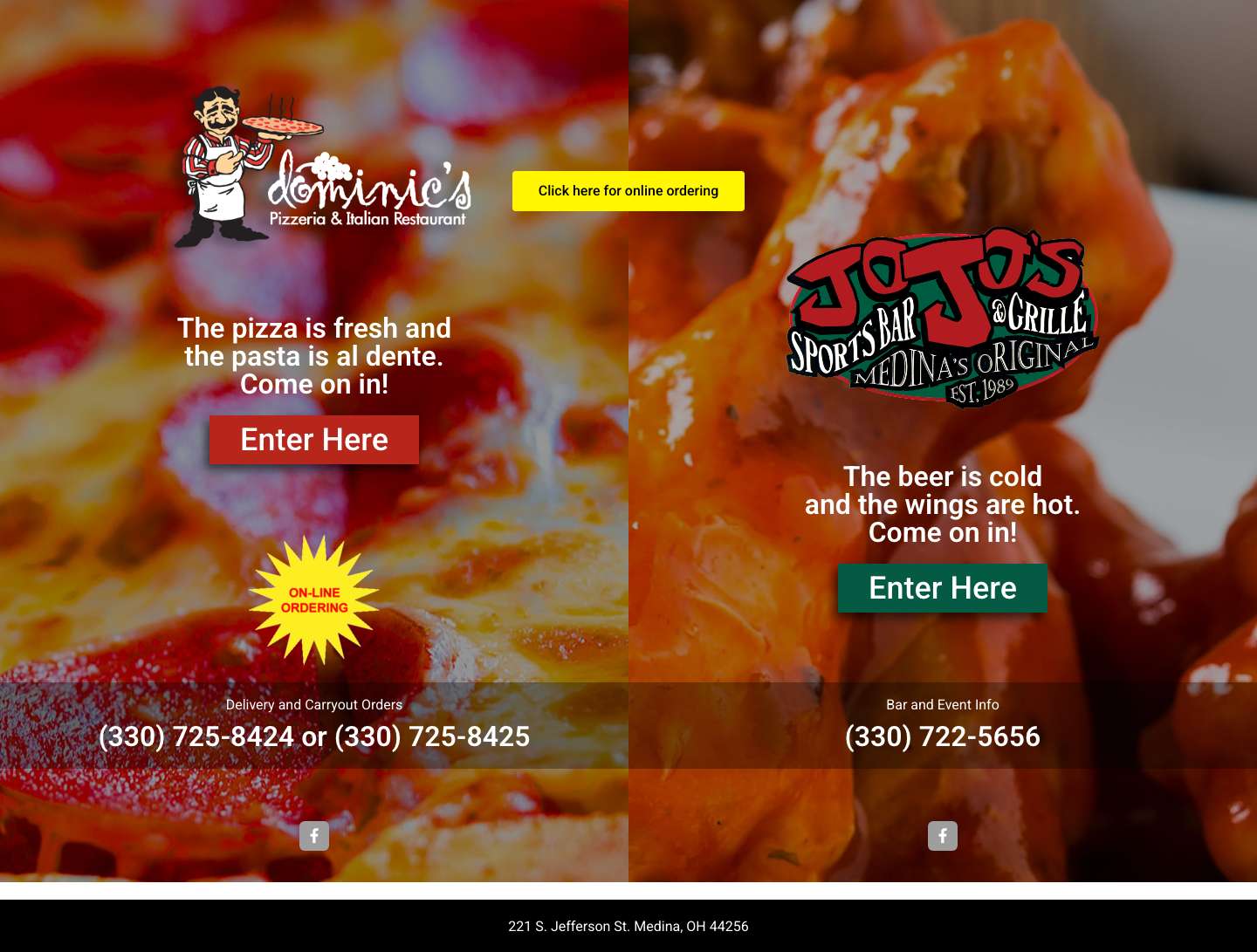 Landing Page - The pizza is fresh andthe pasta is al dente.Come on in! Enter Here Delivery and Carryout Orders (330) 725-8424 or (330) 725-8425 The beer is coldand the - Full Screenshot