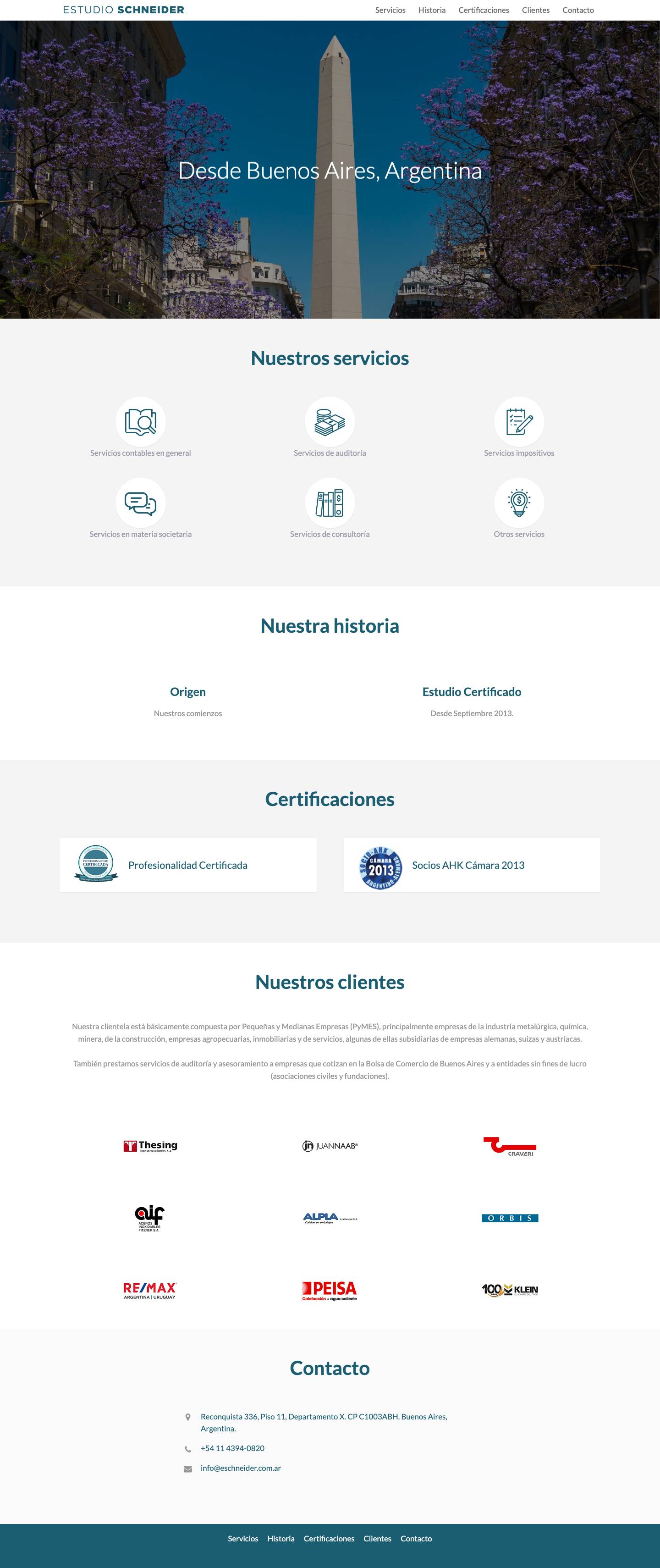 Estudio Schneider y Asociados S.R.L. – ESTUDIO SCHNEIDER y ASOCIADOS. El comienzo de nuestro Estudio se remonta al año 1930, con el Dr. C. Ernesto Niebuhr, argentino, descendiente de inmigrantes alemanes y uno de los primeros profesionales matriculados en Ciencias Económicas en nuestro país. - Full Screenshot