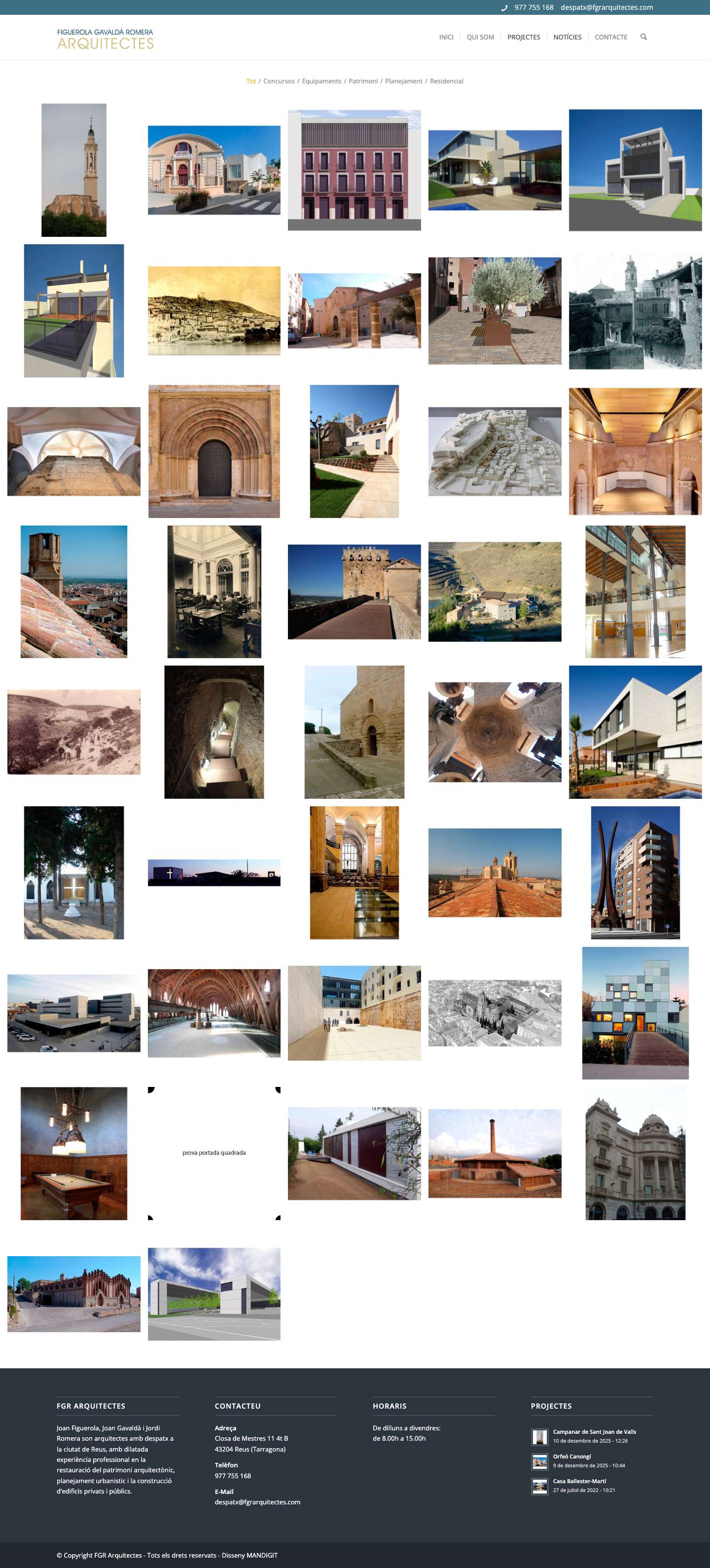 FGR Arquitectes Estudi d'arquitectura a Reus - Joan Figuerola, Joan Gavaldà i Jordi Romera son arquitectes amb despatx a la ciutat de Reus, amb dilatada experiència professional en la restauració del patrimoni arquitectònic, planejament urbanistic i la construcció d’edificis privats i públics.Click to open the search input fieldScroll to top - Full Screenshot