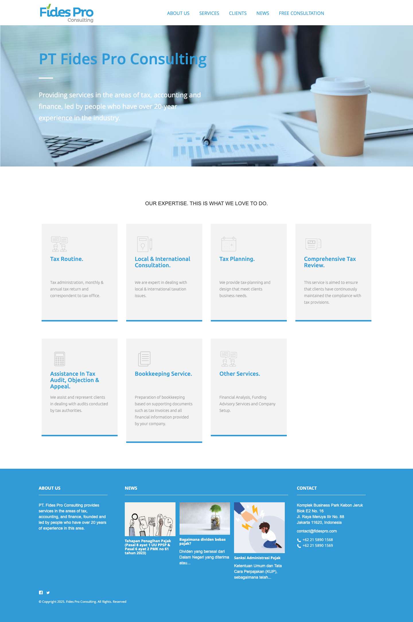 Fidespro ConsultingFidespro Consulting – PT. Fides Pro Consulting provides services in the areas of tax, accounting, and finance, founded and led by people who have over 20 years of experience in this area. - Full Screenshot