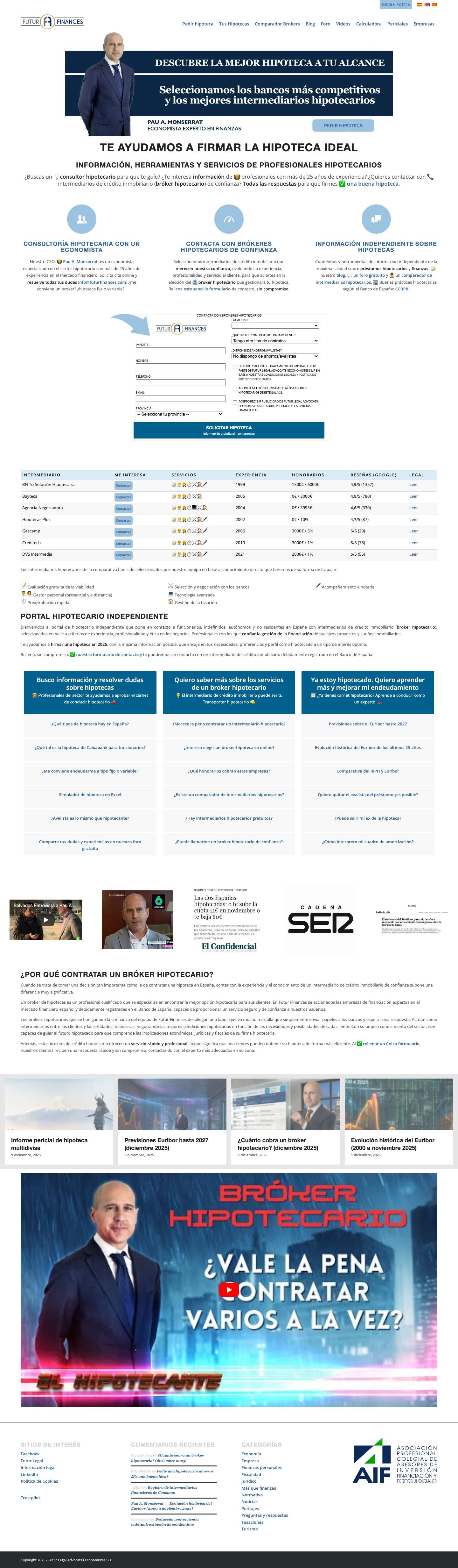 Información hipotecaria de expertos: broker hipotecario y másClick to open the search input fieldDesplazarse hacia arriba - Full Screenshot