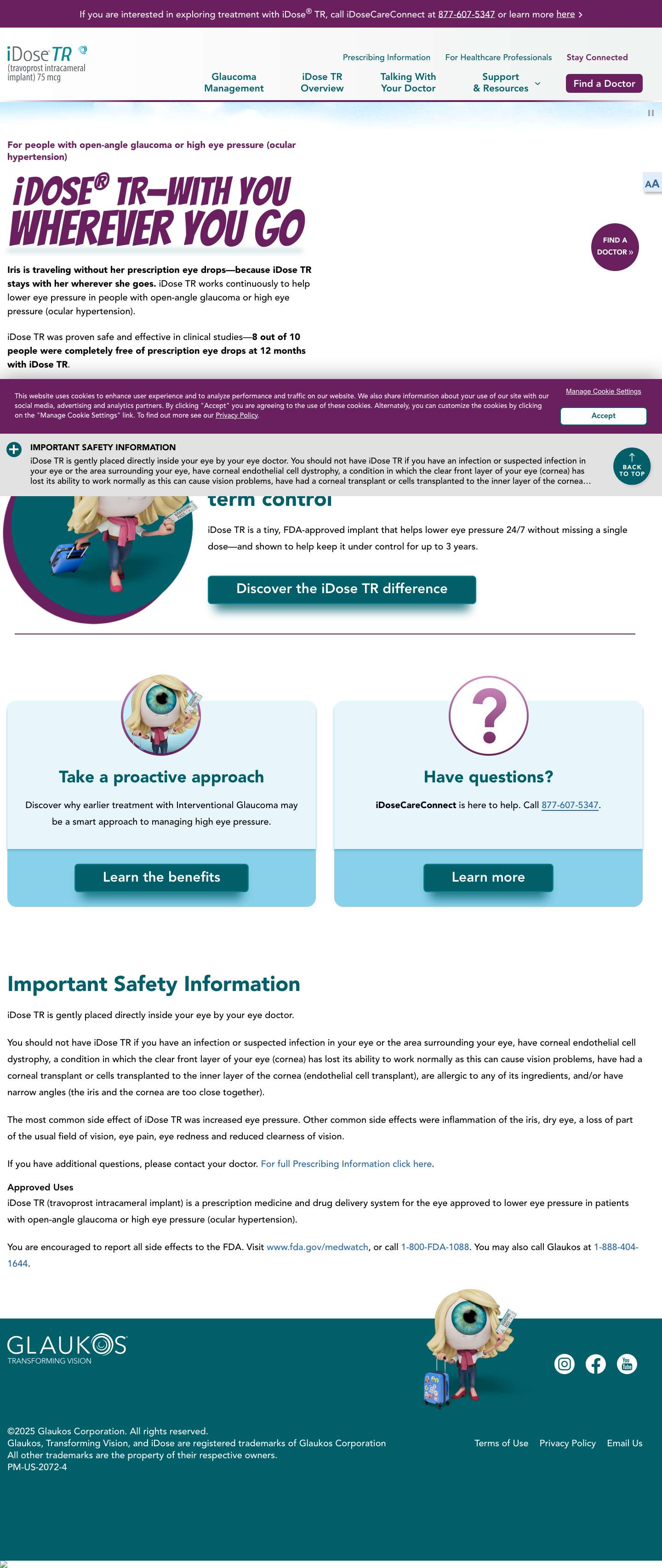 Welcome to iDose TRiDose TR (travoprost intracameral implant) 75 mcgClose primary navigation icon»Glaukos: Transforming VisionBack To Top - Full Screenshot