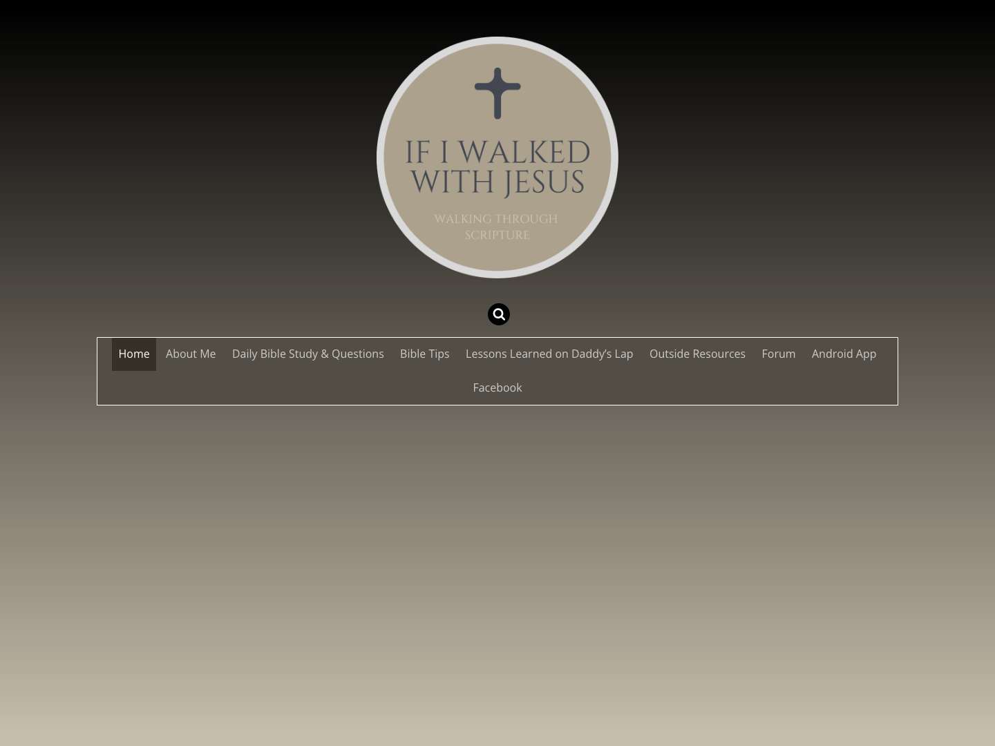 Walking Through Scripture | If I Walked With Jesus.com - Full Screenshot