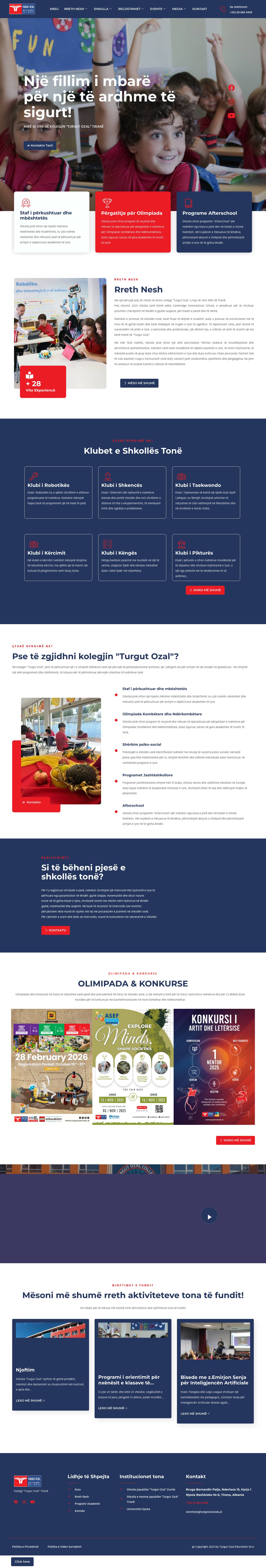 Kolegji Turgut Ozal – Misioni i shkollës “Turgut Ozal” është arsimimi i brezave që priren për të mësuar gjatë gjithë jetës dhe që njohurinë ta përdorin për zhvillimin e Shqipërisë. - Full Screenshot