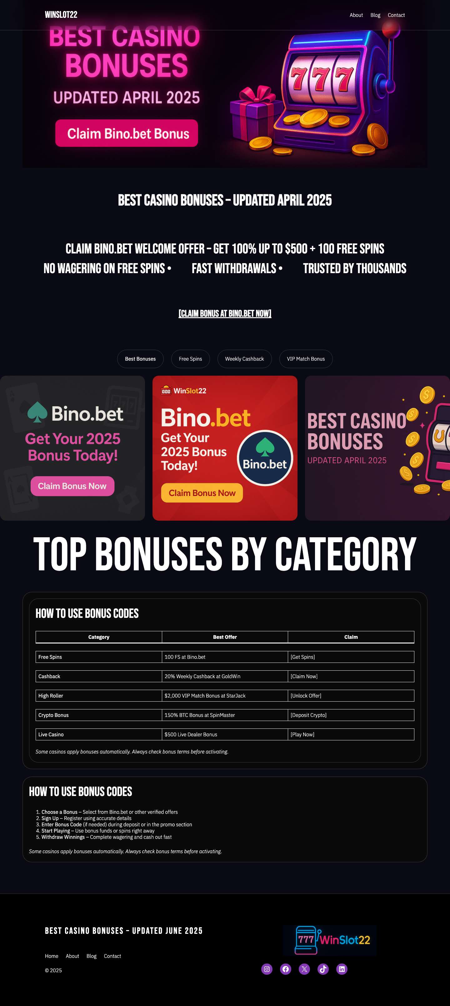 Best Casino Bonuses in 2025 – Claim Bino.bet Welcome Offer Today | WinSlot22 - Just another WordPresCompare top casino bonuses in 2025 and claim the exclusive Bino.bet welcome offer: 100% up to $500 + 100 Free Spins. Updated bonus list, no deposit deals, and more – only on WinSlot22!s site - Full Screenshot