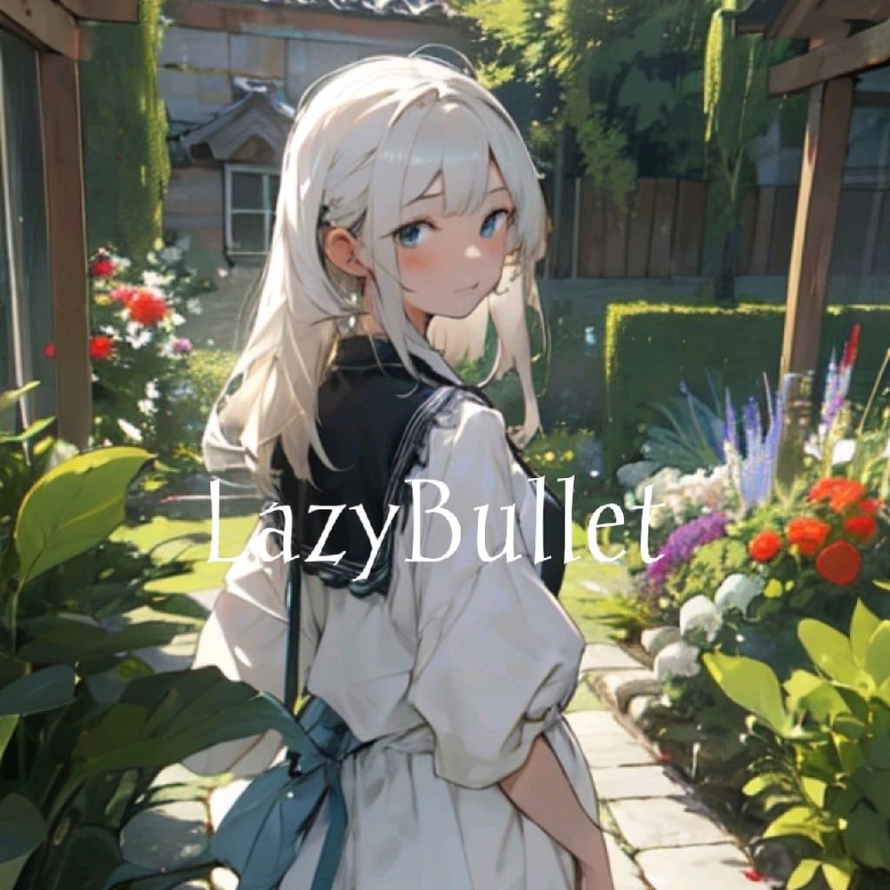 Avatar image of LazyBullet