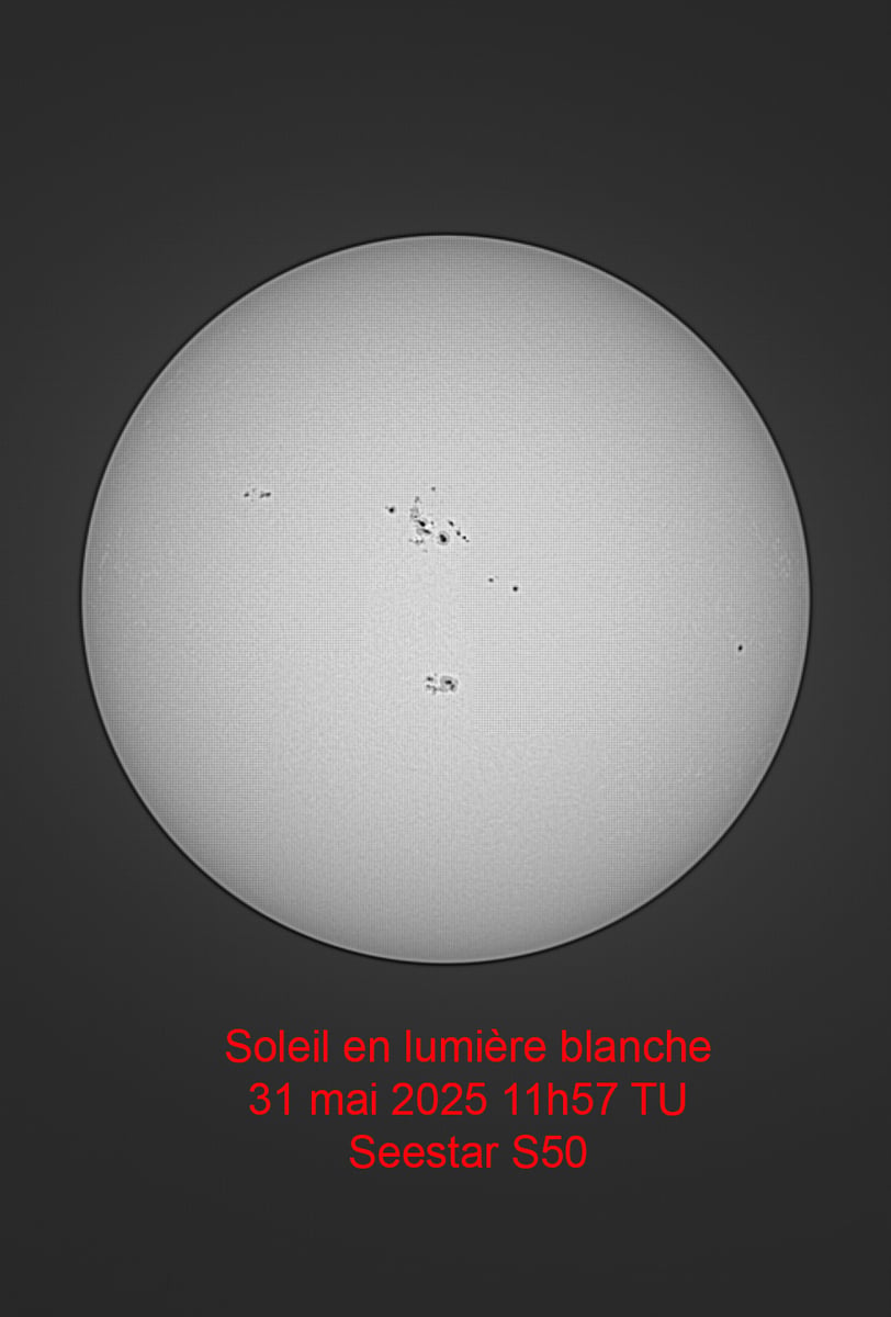 Soleil en lumière blanche 31052025 11h57TU