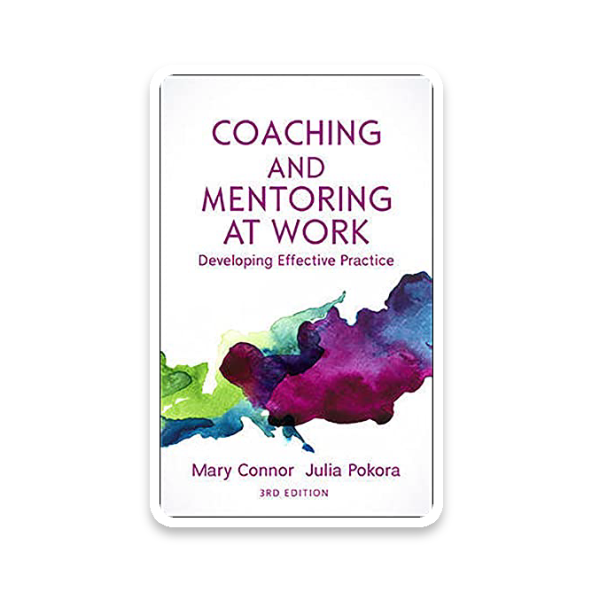 Coaching and Mentoring at Work: Developing Effective Practice