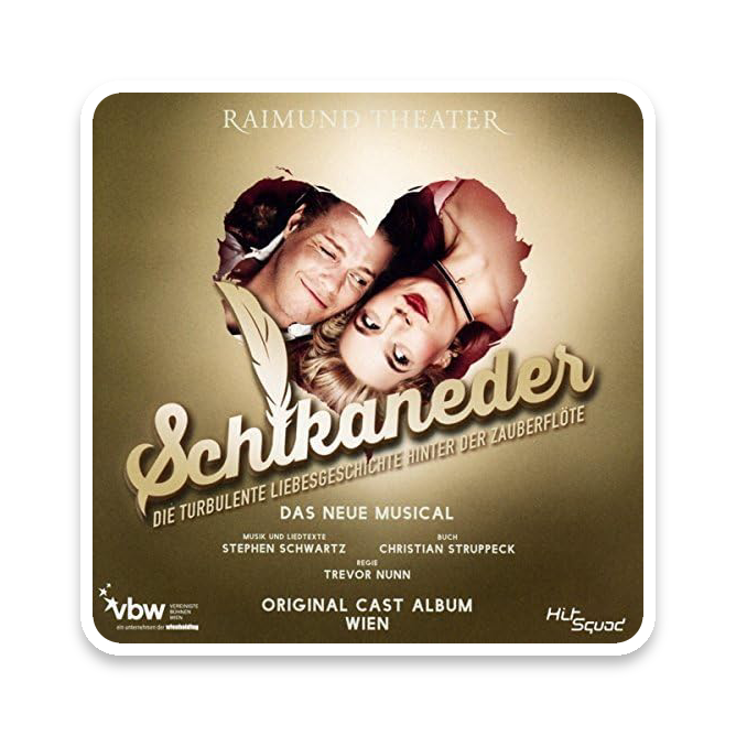 Schikaneder Das Musical - Original Vienna Cast Album