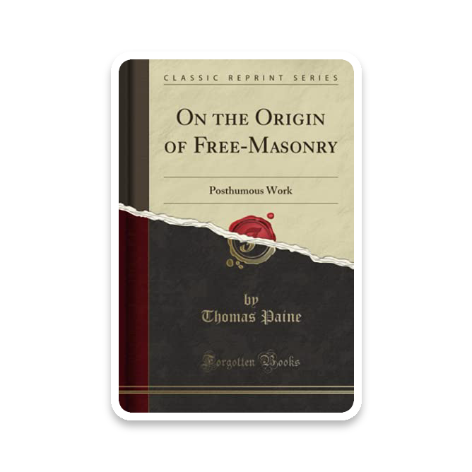 On the Origin of Free-Masonry (Classic Reprint)