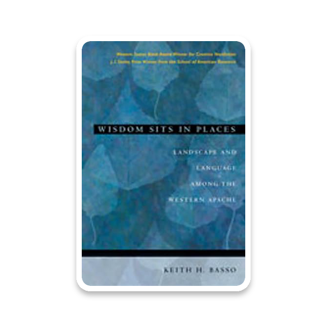 Wisdom Sits in Places: Apache Landscape & Language Book Deal