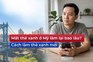 mất thẻ xanh ở Mỹ làm lại bao lâu, cách làm thẻ xanh mới (1)