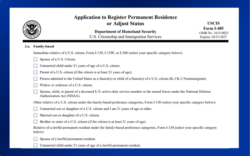 Một số diện bảo lãnh gia đình phổ biến có thể nộp Form I-485 