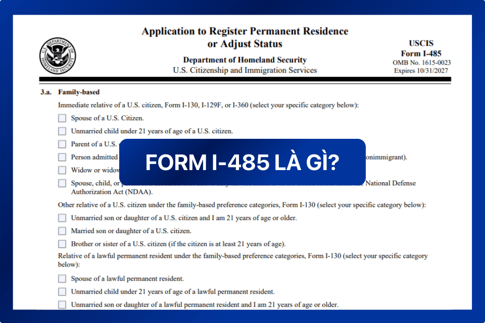 Form I-485 là gì