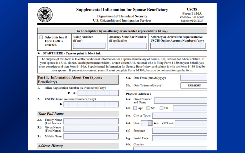Form I-130A là mẫu đơn dành riêng cho người được bảo lãnh theo diện vợ/chồng