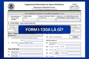 Form I-130A là gì?