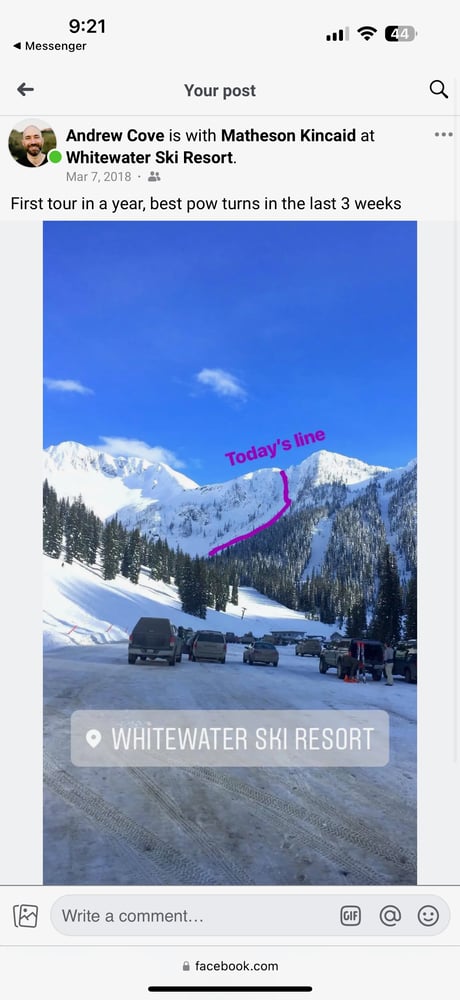 A screenshot of a Facebook post from Mar 7, 2018, showing a snowy mountain landscape with a ski resort in the foreground. The image includes a caption indicating that this is the first tour in a year, with the best pow turns in the last 3 weeks, and has a line drawn over the photo indicating a specific run.