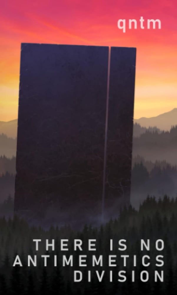 The image shows a large black monolith-like structure with the text 'THERE IS NO ANTIMEMETICS DIVISION' displayed on it. The structure is set against a dramatic mountainous landscape with a vibrant sunset sky in the background.