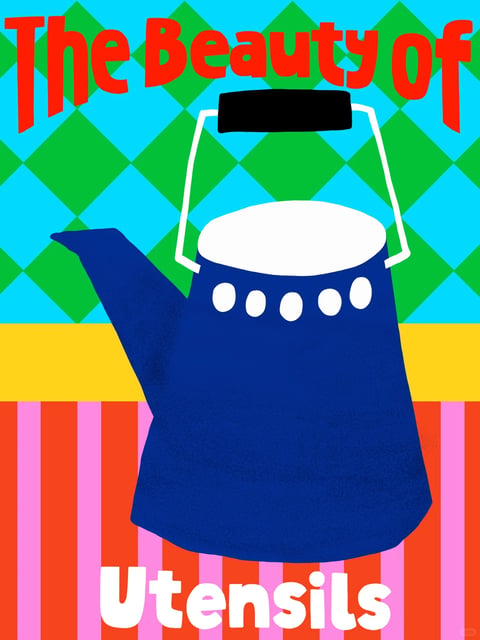 This image presents a bold, illustrative style characterized by flat color blocking and graphic simplicity, reminiscent of mid-century modern or pop art poster design. The visual aesthetic is distinctly non-photorealistic, utilizing a screen-print-like rendering technique with clean, hard edges and no gradients or blending. The color language is vibrant and highly saturated, featuring a high-contrast palette of primary and secondary colors: a dominant cobalt blue kettle, a background of cyan and emerald green argyle pattern, a horizontal band of golden yellow, and a lower section of alternating hot pink and bright orange vertical stripes. The lighting approach is entirely flat and non-directional, with no cast shadows or highlights to indicate a light source, creating a uniform, graphic mood. Texture and material feel are minimal, with the kettle rendered as a smooth, matte blue shape, the white interior as a flat oval, and the handle as a simple black rectangle with a white outline; the only subtle texture appears as a faint, uniform grain or stipple effect across the blue kettle, suggesting a paper or print surface. Compositionally, the image is arranged in a clear, layered hierarchy: the text "The Beauty of" in bold red sans-serif letters arches across the top, the central kettle is centered and dominates the middle ground, and the word "Utensils" in large, white, rounded sans-serif letters anchors the bottom. Depth is treated as a flat, stacked arrangement of patterned planes. Shape language is predominantly geometric and stylized, with the kettle's form simplified into a trapezoidal body, a triangular spout, and a rectangular handle, all defined by sharp, clean edges. The overall mood and atmosphere are energetic, playful, and visually striking, with a high-energy, graphic impact derived from the bold color contrasts and simplified forms.