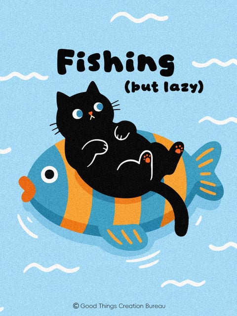 This illustration features a black cat reclining lazily on a blue and orange striped fish-shaped inflatable float, set against a light blue water background with subtle white wavy lines suggesting gentle ripples. The composition is centered, with the cat and float occupying the middle ground, creating a balanced and playful scene. Visible text at the top reads "Fishing" in bold, rounded black letters, with "(but lazy)" in smaller, rounded black letters below it, positioned above the cat to humorously caption the scene. The visual aesthetic is a flat, illustrative style with a textured, grainy finish that mimics risograph or screen-printing techniques, using simple shapes and clean outlines. The color language is dominated by a cool, light blue background, contrasted with the warm orange stripes of the float and the solid black of the cat, creating a vibrant yet harmonious palette with moderate saturation and high contrast between the cat and its surroundings. Lighting is flat and even, with no strong directional shadows, contributing to a cheerful and whimsical mood. The texture has a consistent, slightly rough grain throughout, giving the image a tactile, handmade quality. Compositionally, the scene is framed centrally with ample negative space around the subject, emphasizing the cat's relaxed posture. Shape language combines organic curves for the cat and waves with geometric stripes on the float, using medium-weight lines and soft edges. The overall mood is lighthearted, humorous, and relaxed, evoking a sense of playful laziness.