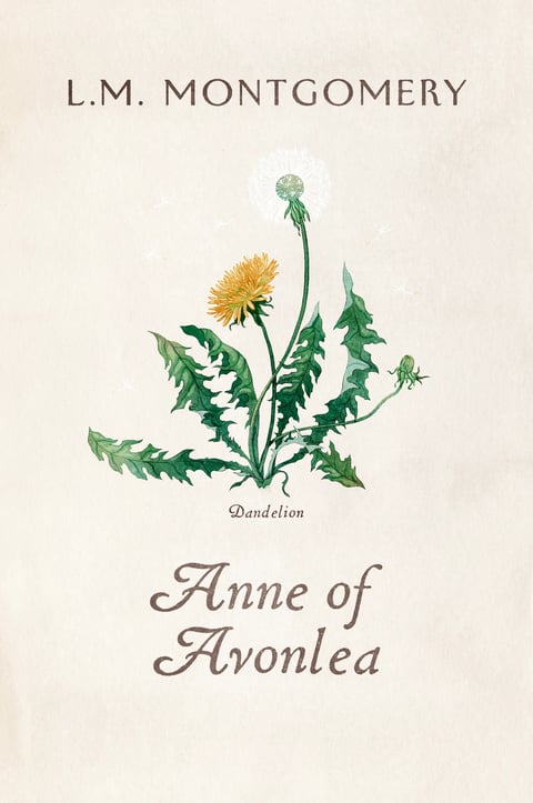 The image is a book cover with a minimalist, vintage botanical illustration style. The central subject is a detailed watercolor rendering of a dandelion plant, depicted in multiple life stages: a bright yellow flower in full bloom, a white seed head (puffball) with seeds dispersing, and a closed bud, all growing from a cluster of jagged, deep green leaves. The composition is centered on a textured, off-white or cream-colored background that mimics aged paper, with the plant illustration occupying the middle ground. Above the illustration, the author's name, 'L.M. MONTGOMERY,' is printed in a simple, uppercase, dark brown serif font. Below the dandelion, the word 'Dandelion' appears in a smaller, italicized serif font, acting as a caption for the botanical subject. Further down, the book title, 'Anne of Avonlea,' is displayed in a larger, elegant, dark brown cursive script with decorative flourishes. The visual aesthetic is illustrative and painterly, with soft, blended watercolor textures and delicate line work defining the plant's edges. The color language is naturalistic and muted, featuring earthy greens, sunny yellows, and crisp whites against the warm, neutral background, with low saturation and gentle contrast. Lighting is soft and diffuse, suggesting an even, ambient light source that casts no harsh shadows, enhancing the gentle, nostalgic mood. Texture is conveyed through the visible grain of the paper background and the translucent, layered washes of the watercolor medium. The composition is balanced and vertical, with ample negative space framing the central illustration and text elements. Shape language is predominantly organic, with the flowing curves of the plant stems and leaves contrasting with the structured, geometric forms of the serif and script typography. The overall mood is serene, timeless, and literary, evoking a sense of classic, pastoral charm.