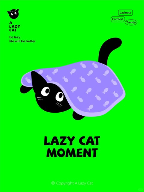The image features a flat, illustrative composition centered on a stylized black cartoon cat partially covered by a purple blanket decorated with a repeating light purple fishbone pattern. The cat's head and tail peek out from the blanket, its large white eyes and simple whisker lines conveying a relaxed, playful demeanor against a vibrant, solid bright green background. Visible text includes "A LAZY CAT" in bold black sans-serif font in the top left corner, followed by the smaller phrase "Be lazy life will be better"; in the top right, three outlined speech-bubble shapes contain the words "Laziness," "Comfort," and "Trendy"; large bold black text at the bottom reads "LAZY CAT MOMENT"; and a copyright notice "© Copyright A Lazy Cat" appears at the very bottom in small light grey font. The visual aesthetic is flat and graphic, with crisp vector-like shapes, no gradients, and a high-contrast, saturated color palette dominated by the bright green background, the solid black of the cat, and the medium purple of the blanket. Lighting is uniform and flat with no shadows or directional light, emphasizing the illustrative style. Textures are minimal and implied through simple patterns, such as the fishbones on the blanket, giving a smooth, non-tactile material feel. The composition is centered and balanced, with the cat and blanket occupying the middle ground, framed by text elements in the corners and bottom, creating a shallow, graphic space with no depth treatment. Shape language is primarily organic and rounded for the cat and blanket, contrasted with the rigid rectangular blocks of text, using clean, uniform line weights and sharp edges. The overall mood is playful, whimsical, and relaxed, evoking a lighthearted, cozy atmosphere centered on the theme of comfort and laziness.